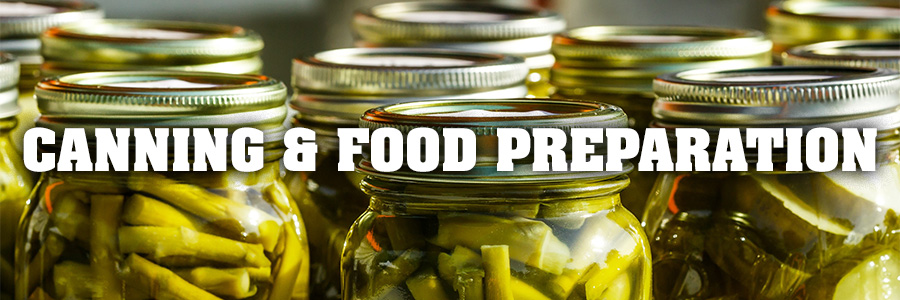 Canning & Food Preparation